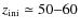 $z_{\rm ini} \simeq 50{-}60$