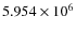 $5.954 \times 10^6$
