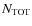 $N_{{\rm TOT}}$
