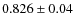 $0.826\pm 0.04$