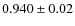 $0.940\pm 0.02$