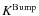 $K^{\rm Bump}$