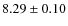 $8.29\pm0.10$