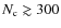 $N_{\rm c} \gtrsim 300$