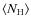$\langle N_{\rm H} \rangle$