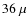 $36~\mu$