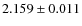 $2.159 \pm 0.011$