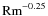 ${\rm Rm}^{-0.25}$