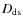 $D_{\rm ds}$