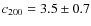 $c_{200}= 3.5 \pm 0.7$