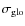 $\sigma_{\rm glo}$