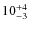 $10_{\rm -3}^{+4}$
