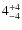 $4_{\rm -4}^{+4}$