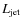 $L_{\rm jet}$