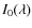 $I_0(\lambda)$