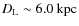 $D_{\rm L}\sim 6.0~\mbox{kpc}$