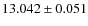 $13.042 \pm 0.051$