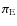 $\pi_{\rm E}$