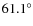 $61.1^{\circ }$
