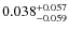 $0.038^{\rm +0.057}_{-0.059}$