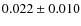 $0.022 \pm 0.010$