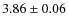 $3.86\pm0.06$