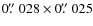 $0\hbox{$.\!\!^{\prime\prime}$ }028
\times 0\hbox{$.\!\!^{\prime\prime}$ }025$