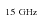$_{\rm {~15~GHz}}$