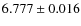 $ 6.777\pm 0.016$