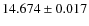 $14.674\pm 0.017$