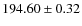$194.60\pm 0.32$