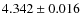 $ 4.342\pm 0.016$