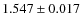 $ 1.547\pm 0.017$