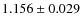 $ 1.156\pm 0.029$