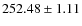 $252.48\pm 1.11$