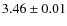 $ 3.46\pm 0.01$