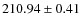 $210.94\pm 0.41$