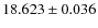 $18.623\pm 0.036$