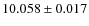 $10.058\pm 0.017$