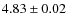 $ 4.83\pm 0.02$