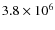 $ 3.8 \times10^6$