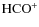 \ensuremath {{\rm HCO^+}}