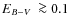 $\mbox{$E_{B-V}$ }\ga 0.1$