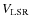 $V_{\rm LSR}$