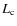$L_{\rm {c}}$