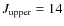 $J_{\rm upper}=14$