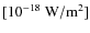 $\rm [10^{-18}~W/m^2]$