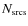 $N_{\rm srcs}$