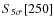 $S_{5\sigma}[250]$