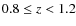 $0.8 \leq z < 1.2$